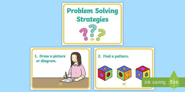 what are three problem solving strategies