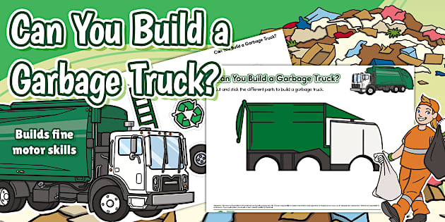Lorry Cuting Can You Build a Garbage Truck? Cutting Skills Activity
