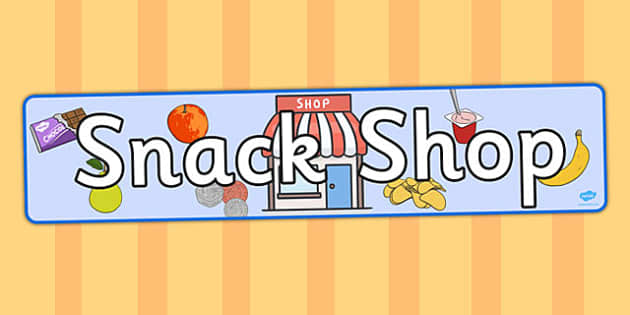 Snack Shop Display Banner - snack, shop, display banner, banner