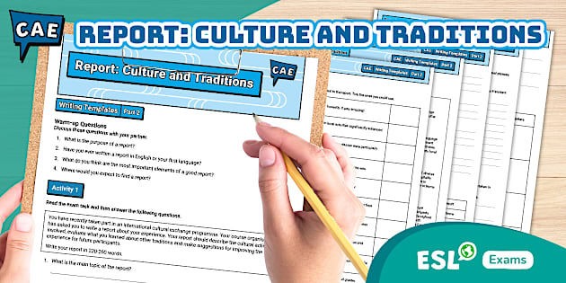 C1 Advanced (CAE) - Writing Templates - Part 2 Report (Culture and ...