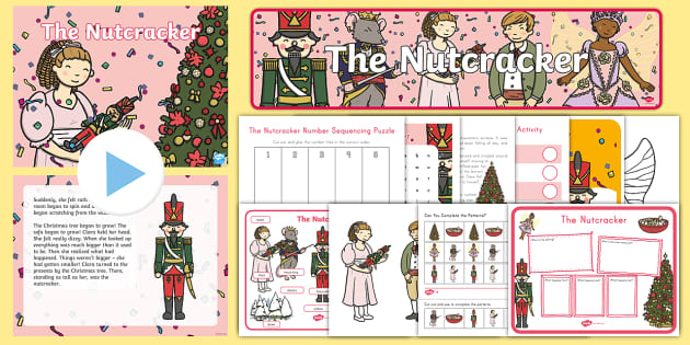 The Nutcracker Story Pack (Hecho por educadores) - Twinkl