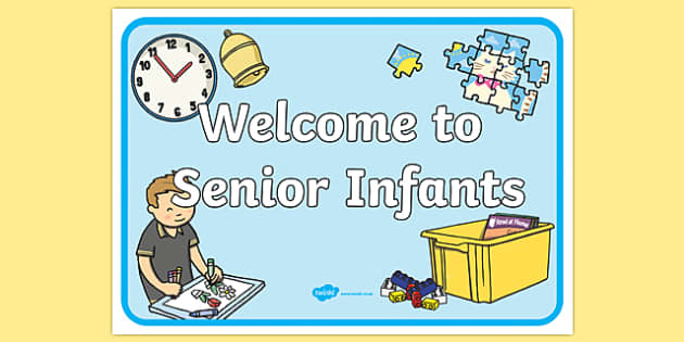 Welcome to Senior Infants Display Poster (Teacher-Made)