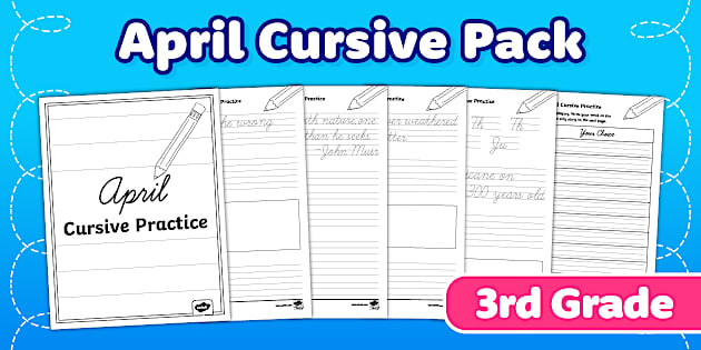 Third Grade April Cursive Practice Pack