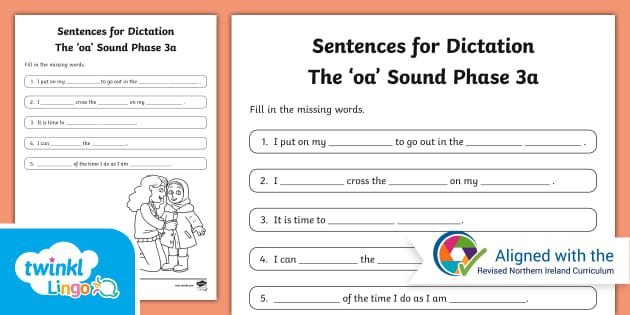 Northern Ireland linguistic Phonics 3a 'oa' Sound Dictation Sentences