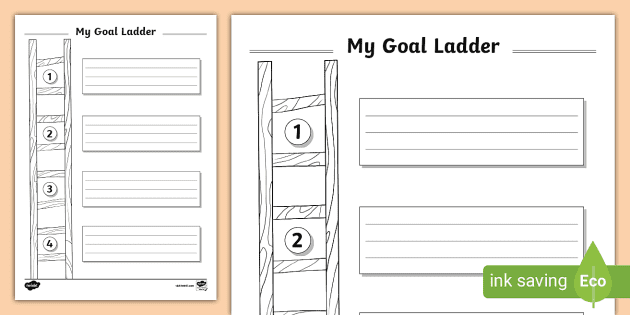 My Goal Ladder Activity Sheet (Teacher-Made) - Twinkl