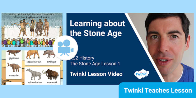 KS2 (Aged 7-11) History: The Stone Age Video Lesson 2