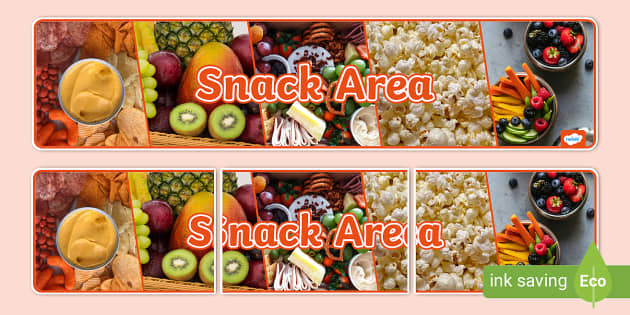 Snack Area Photo Banner (teacher made) - Twinkl