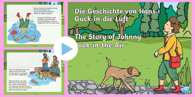 Hans Guck In Die Luft PowerPoint English/German - Twinkl