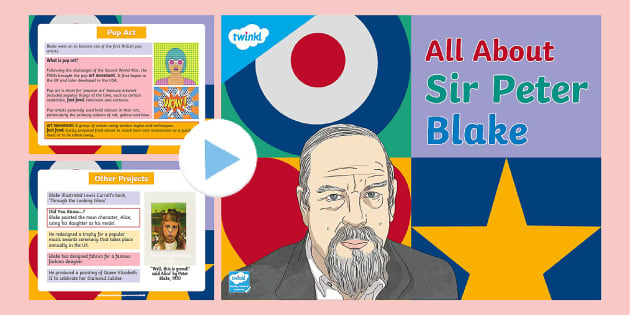 KS2 All About Sir Peter Blake PowerPoint - Twinkl