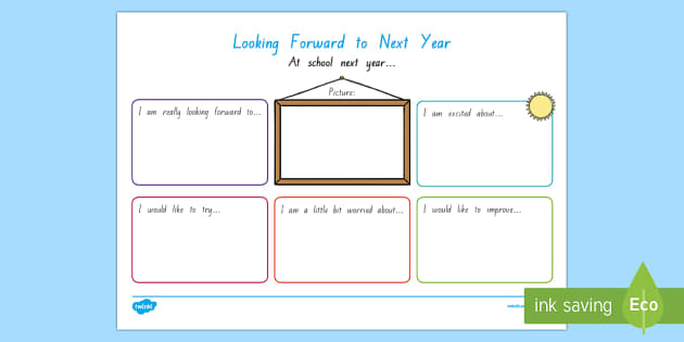 Looking Forward to Next Year Write Up Worksheet / Worksheet