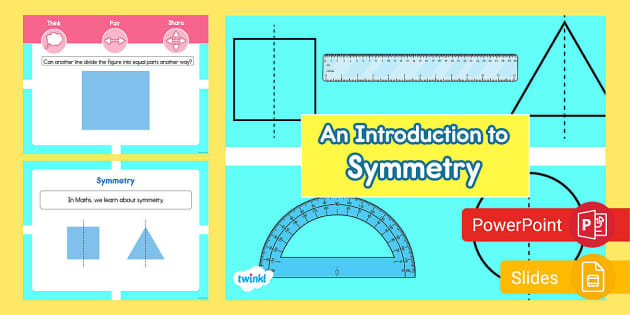 An Introduction To Symmetry Powerpoint Google Slides An Introduction To Symmetry Powerpoint Google Slides