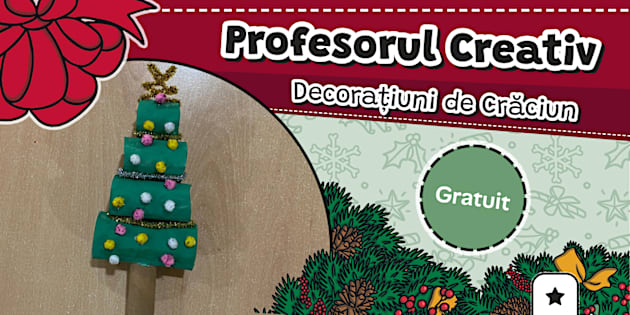 * NEW * Brad de Crăciun – Profesorul creativ Decorațiuni de Crăciun