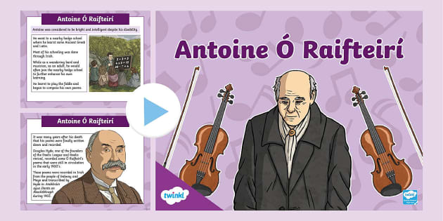 Antoine Ó Raifteirí PowerPoint Presentation Twinkl
