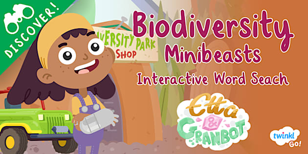 Biodiversity: Minibeasts with Etta and Granbot: Interactive Word Search