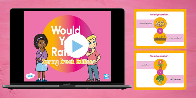 Would You Rather? PowerPoint Game (Teacher-Made) - Twinkl