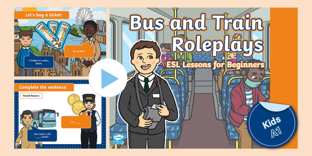 ESL Buses and Trains Roleplay [Kids, A1] - Twinkl