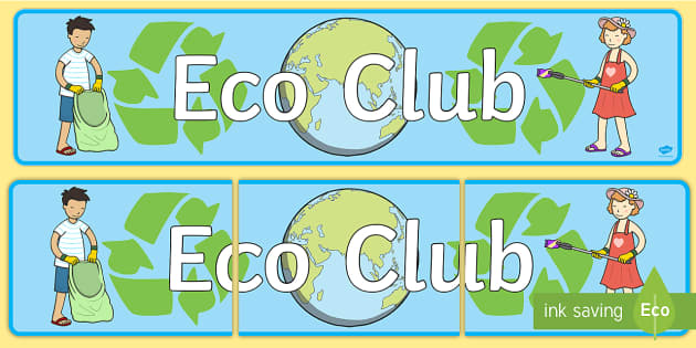 Eco Club Display Banner