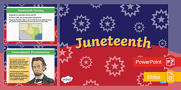 Juneteenth PowerPoint Presentation for Kids Twinkl USA