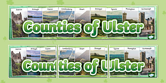 Counties of Ulster Photo Display Banner (teacher made)