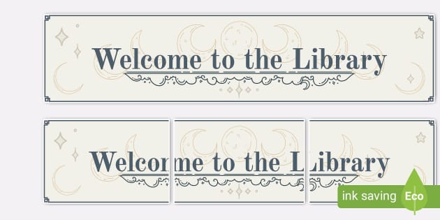 Celestial-Themed Welcome to the Library Display Banner