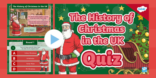 Kiểm tra kiến thức lịch sử Giáng sinh với Christmas history quiz UK - Trò chơi trực tuyến miễn phí