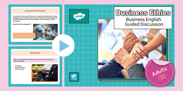 Business English: Business Ethics Powerpoint [Adults, B2]