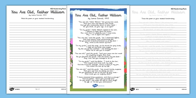 You are Old Father William Handwriting Poem Pack - Twinkl