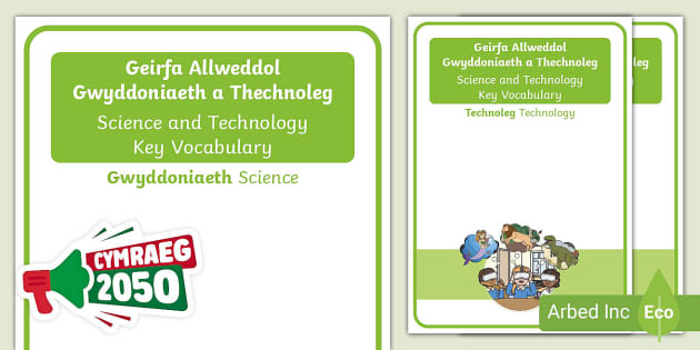 Cymraeg Campus: Poster Geirfa Allweddol Gwyddoniaeth a Thechnoleg / Science