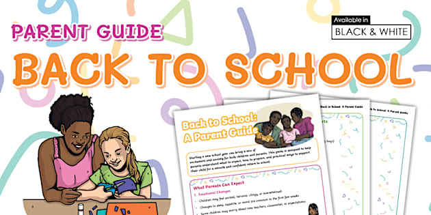 Back to School Information for Parents – Parents' Guide