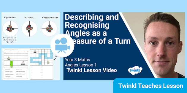 👉 Year 3 (Ages 7-8) Angles: Video Lesson 1 (teacher made)