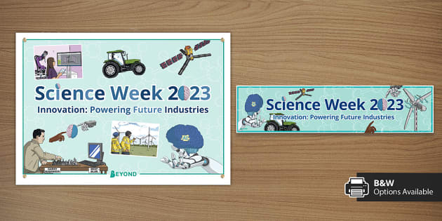 Science Week 2023 Display Posters (teacher made) - Twinkl