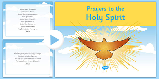 Prayers to the Holy Spirit PowerPoint (teacher made)