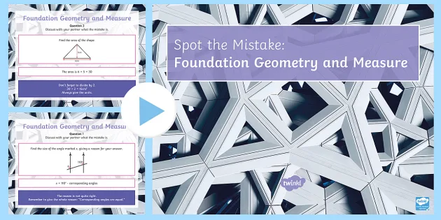GCSE Foundation Geometry and Measure Spot the Mistake PowerPoint