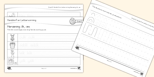 Graad 2 Klanke Handskrif en Lettervorming -lik, -ies