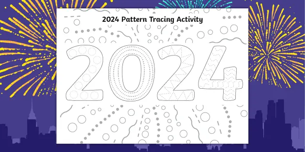 New Year 2024 Pattern Tracing Activity (Teacher-Made)