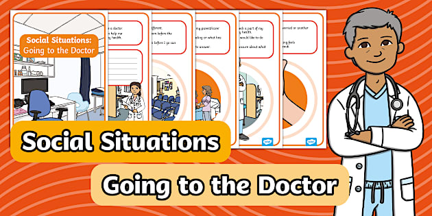 Social Situation: Going to the Doctor
