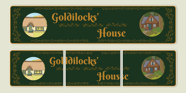 Traditional Tales Themed Goldilocks' House Display Banner