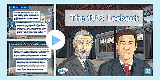 The 1913 Lockout PowerPoint