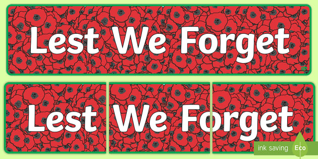 Lest We Forget Display Banner (Teacher-Made) - Twinkl