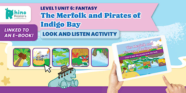 The Merfolk and Pirates of Indigo Bay - Look and Listen
