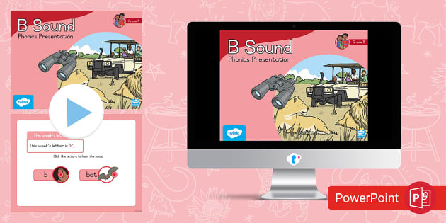 FREE! - Grade R Phonics: Letter B: PowerPoint Presentation