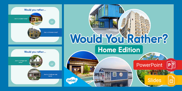 Would You Rather? PowerPoint & Google Slides Game - Home Edition