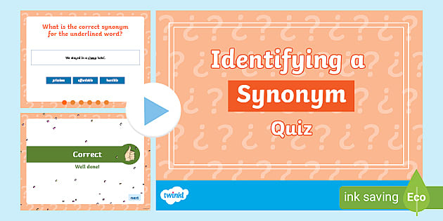 Identifying a Synonym PowerPoint Quiz - SPaG Quiz | Twinkl