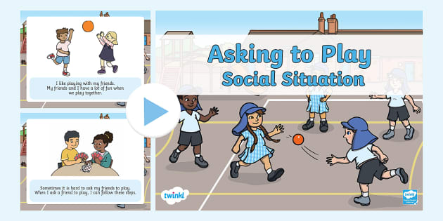 Asking to Play Social Situation (teacher made) - Twinkl