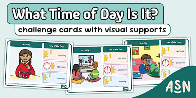 What Time of Day Is It? Challenge Cards