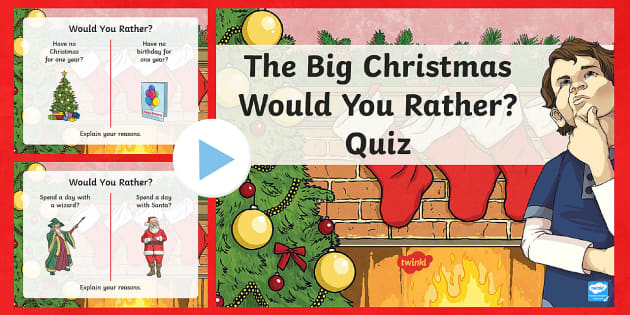 UKS2 The Big End of Year 'Would You Rather?' Quiz Pack