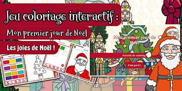 * NEW * Jeu coloriage interactif : Mon premier jour de Noël
