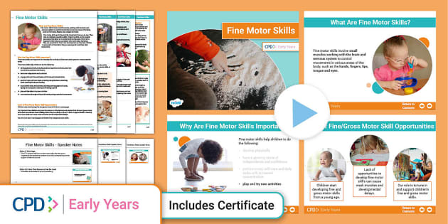 Fine Motor Skills CPD Early Years CPD PowerPoint Pack