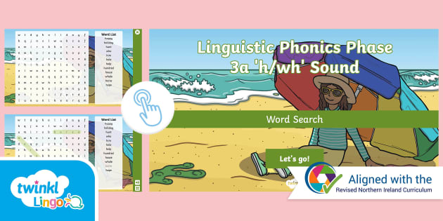 Linguistic Phonics Phase 3a 'h/wh' Sound Interactive Word Search