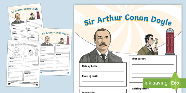 * NEW * Sir Arthur Conan Doyle Fact File Template - Twinkl